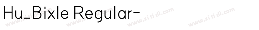 Hu_Bixle Regular字体转换